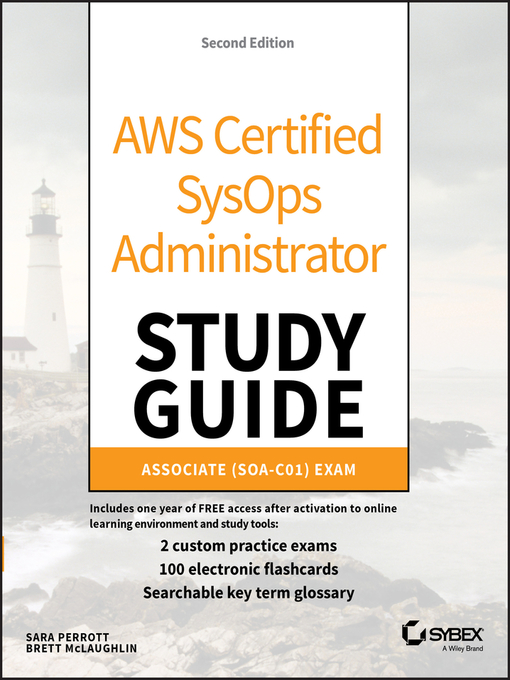 Title details for AWS Certified SysOps Administrator Study Guide by Sara Perrott - Available